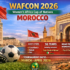 WAFCON 2026: Complete Guide to the 2026 Women’s Africa Cup of Nations in Morocco